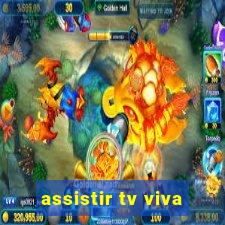 assistir tv viva